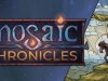 Mosaic Chronicles