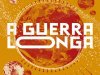 A Guerra Longa (Vol. 2 Terra Longa) - Terry Pratchett, Stephen Baxter