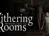 Withering Rooms