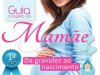 Guia Completo da Mamãe Vol. 1 - Da Gravidez ao Nascimento