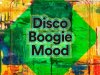 Disco Boogie Mood (2022)
