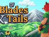 Of Blades & Tails