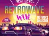 Next Level: Retrowave Mix (2022)