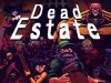 Dead Estate