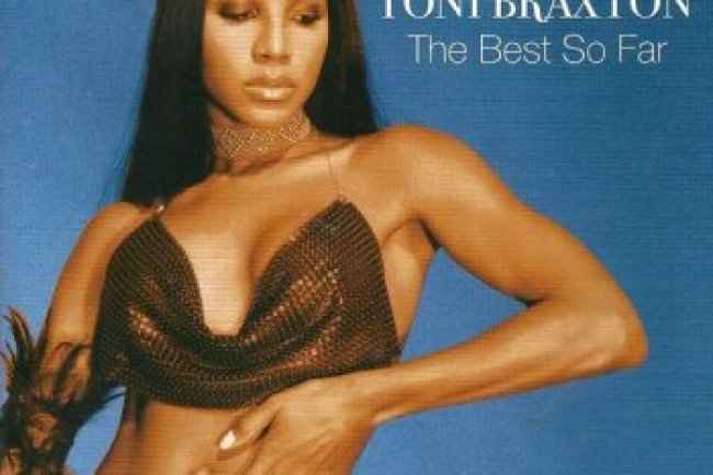 Toni Braxton - The Best So Far (2007)