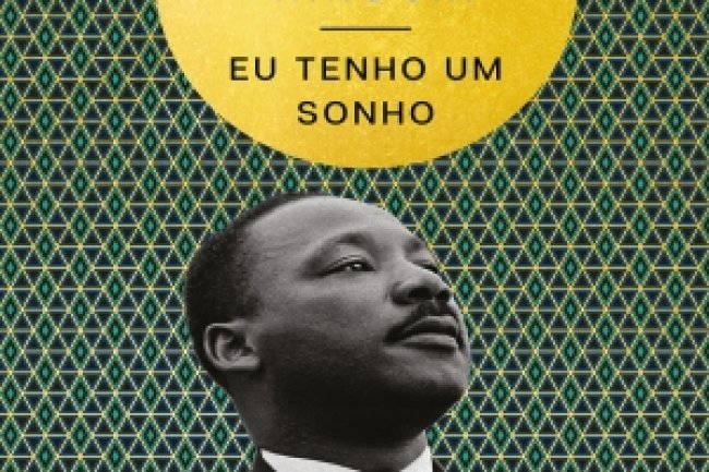 Eu Tenho um Sonho - Martin Luther King