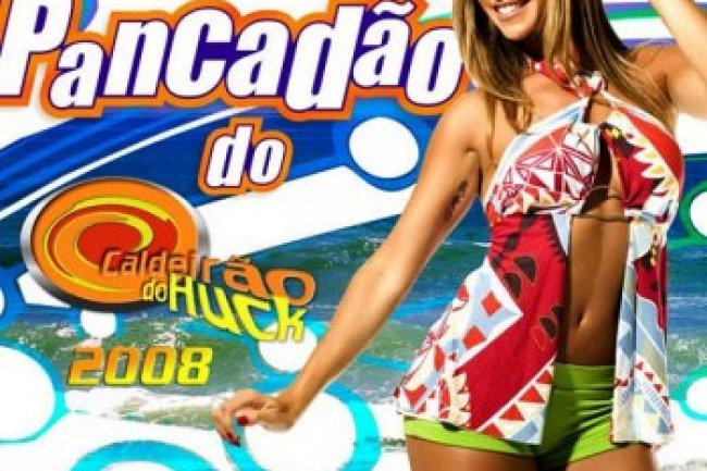 Pancadão do Caldeirão do Huck 2008 (2008)