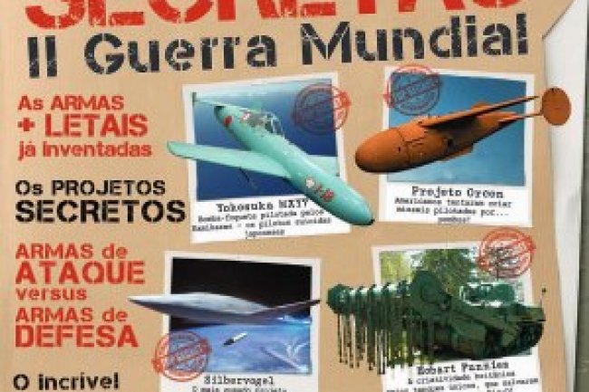 Armas Secretas - II Guerra Mundial