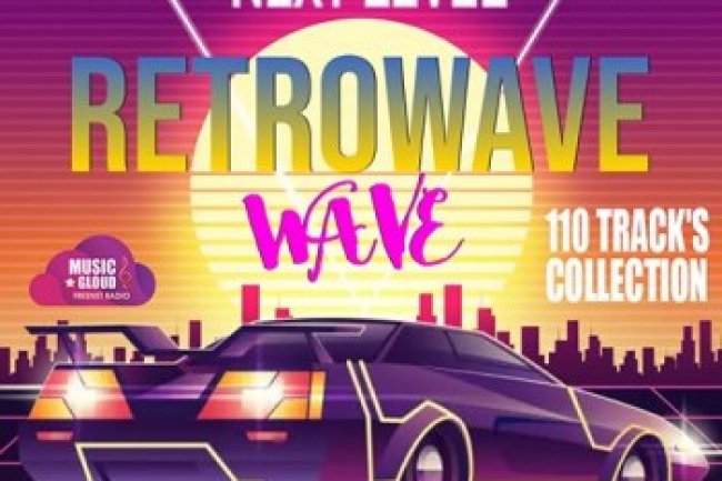 Next Level: Retrowave Mix (2022)