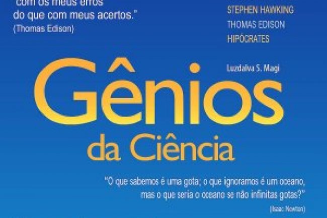 Gênios da Ciência - Luzdalva S. Magi
