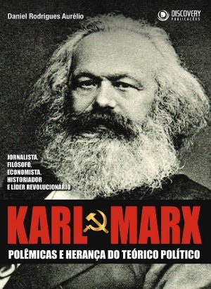 Karl Marx - Daniel Rodrigues Aurélio