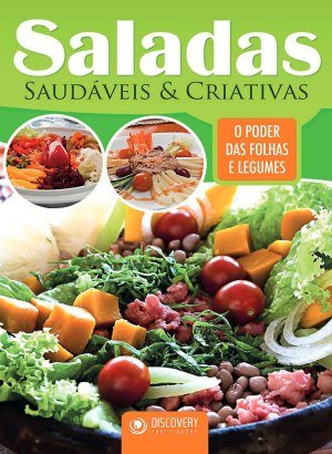 Saladas Saudáveis & Criativas