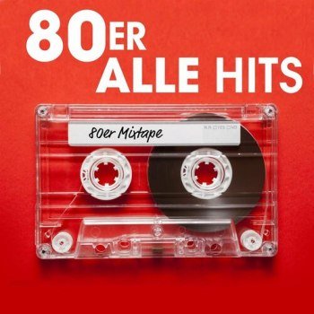 80er - Alle Hits | Mixtape (2022)