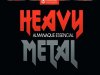Discovery Publicações: Heavy Metal - Almanaque Essencial