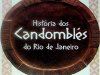 História dos Candomblés do Rio de Janeiro - José Beniste
