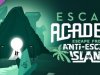 Escape Academy: Escape From Anti-Escape Island