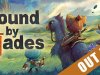 Bound By Blades