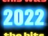This Was 2022 - The Hits (2022)