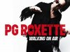PG Roxette - Walking On Air (2022)