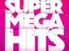 Super Mega Hits (2022)
