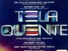 Tela Quente (1999)