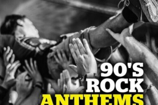 90's Rock Anthems (2022)