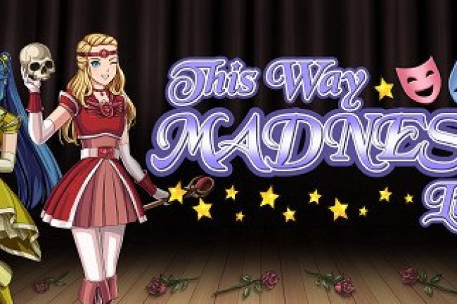 This Way Madness Lies