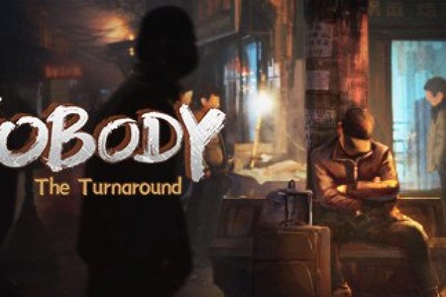 Nobody - The Turnaround