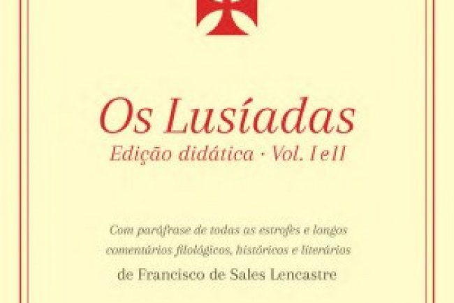 Os Lusíadas - Ed. Didática - Vol. I e II - Francisco Lencastre