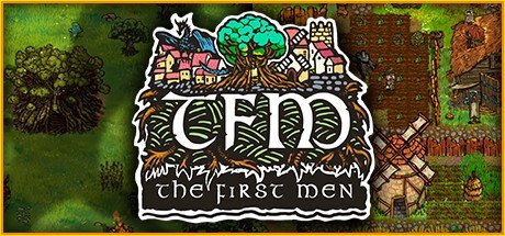 TFM: The First Men