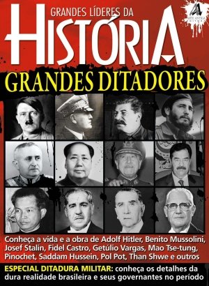 Grandes Líderes da História - Grandes Ditadores