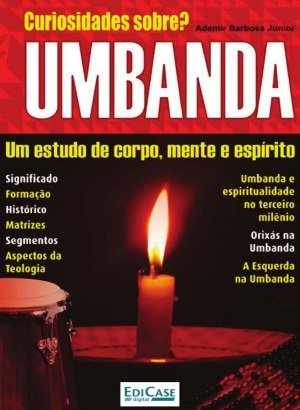 Curiosidades Sobre Ed 01 - Umbanda