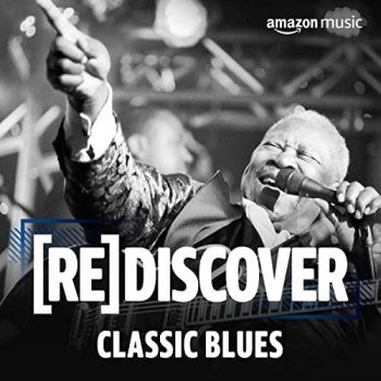 Rediscover: Classic Blues (2022)