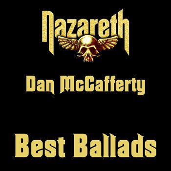 Nazareth & Dan McCafferty - Best Ballads (2022)