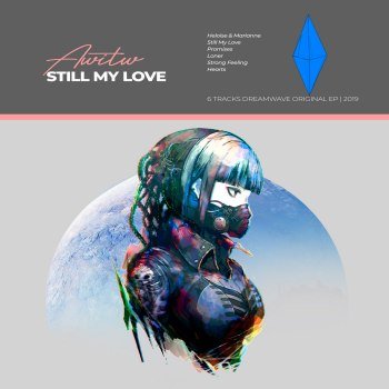 AWITW - Still My Love (2019)