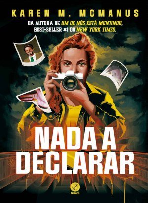 Nada a Declarar - Karen McManus