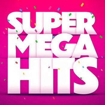 Super Mega Hits (2022)