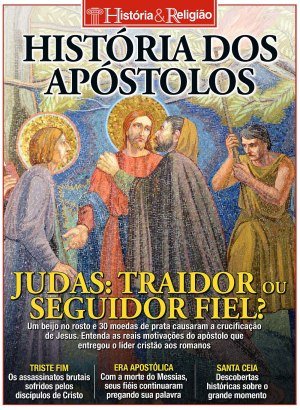 História & Religião Ed 4 - História dos Apóstolos