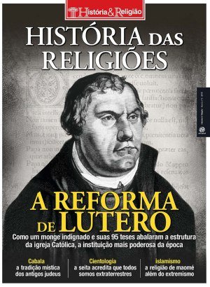 História & Religião Ed 5 - A Reforma de Lutero