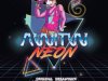 AWITW - NEON (2022)