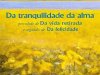 Sêneca - Da Tranquilidade da Alma