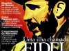 Aventuras na História 010 - Uma ilha chamada Fidel