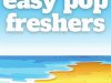 easy pop freshers (2022)