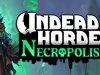 Undead Horde 2: Necropolis