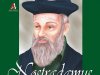 Grandes Líderes da História - Nostradamus