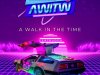 AWITW - A Walk In The Time (2022)