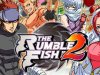 The Rumble Fish 2