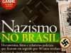 Aventuras na História 031 - Nazismo no Brasil