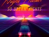 Night Habits - So Dream Nights (2022)