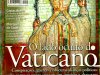 Aventuras na História 045 - O lado oculto do Vaticano